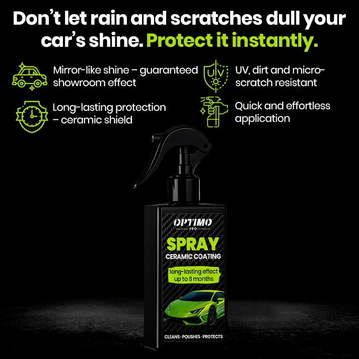 Optimo™ PRO Ceramic Spray - long-lasting protection for car paint with a mirror-gloss finish, resists rain, UV rays, and micro-scratches, quick and effortless application.